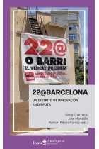 22@BARCELONA. Un distrito de innovación en disputa