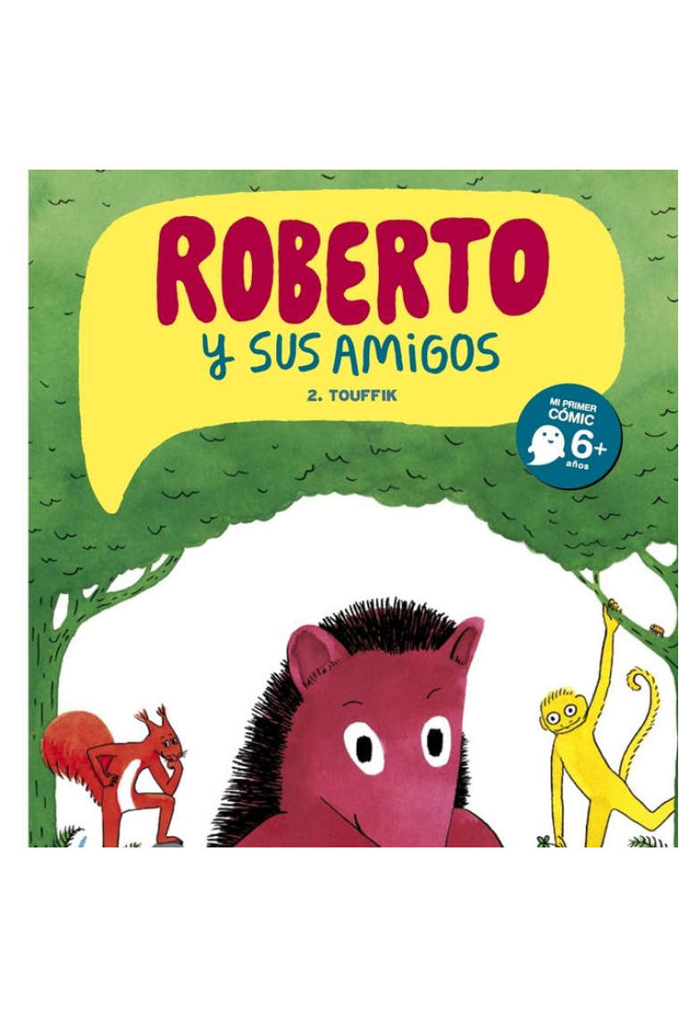 ROBERTO Y SUS AMIGOS 2 - TOUFFIK