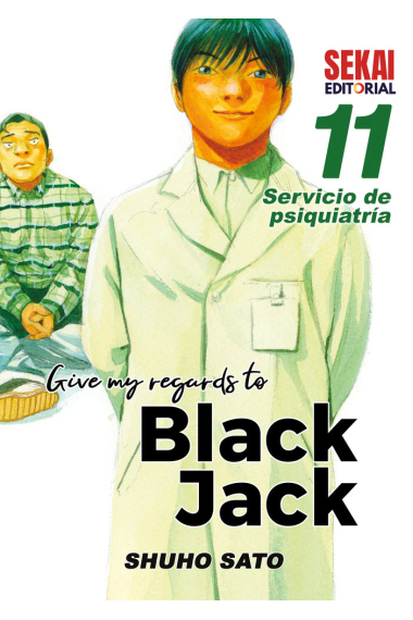 GIVE MY REGARDS TO BLACK JACK 11