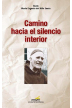 Camino hacia el silencio interior