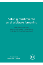 Salud y rendimiento en el arbitraje femenino