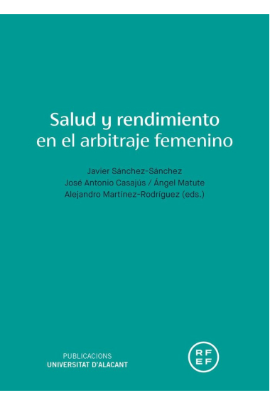 Salud y rendimiento en el arbitraje femenino