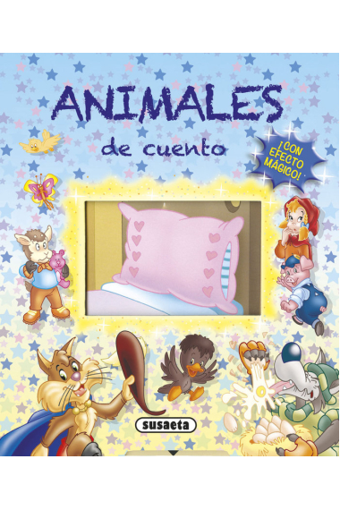 ANIMALES DE CUENTO CON EFECTO MAGICO