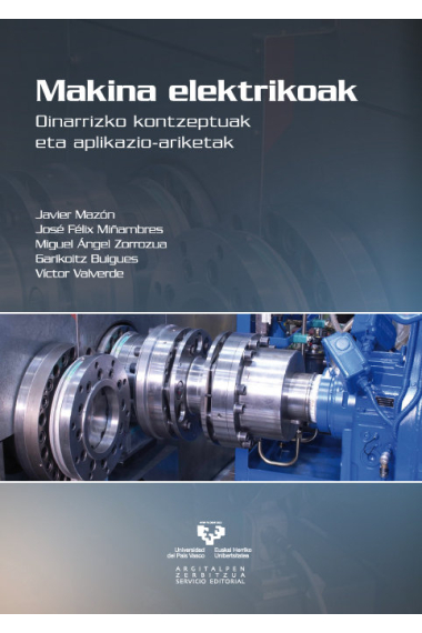 Makina elektrikoak. Oinarrizko kontzeptuak eta aplikazio-ariketak