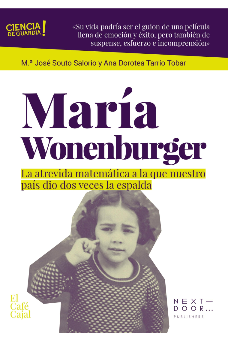 María Wonenburger. La atrevida matemática a la que nuestro país dio dos veces la espalda