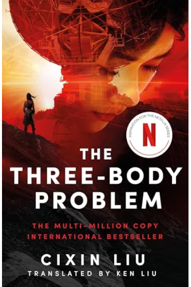 The Three-Body Problem (Remembrance of Earth's Past 1)