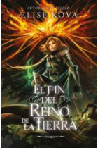 El fin del reino de tierra