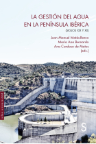 La gestión del agua en la península ibérica (Siglos XIX y XX)