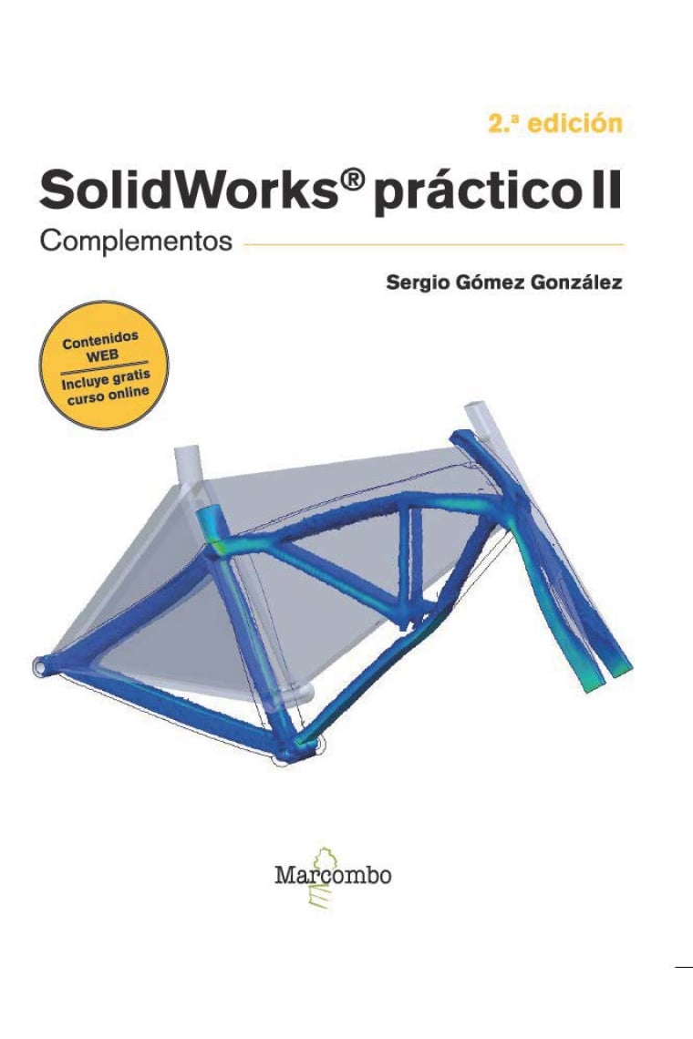 SolidWorks práctico II. Complementos (2.ª edición)