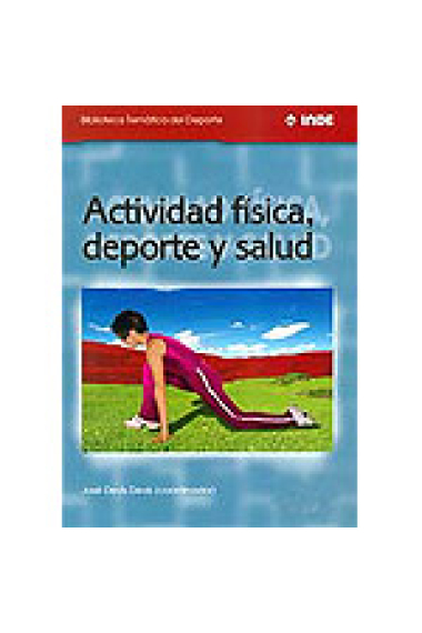 Actividad física, deporte y salud