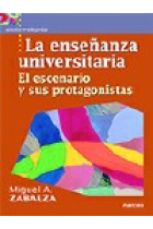 La enseñanza universitaria. El escenario y sus protagonistas