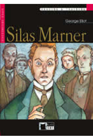 Reading and Training - Silas Marner - Level 6 - C1