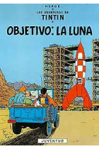 Las aventuras de Tintín 16. Objetivo: La luna