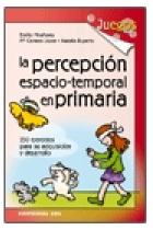 La percepción espacio-temporal en primaria