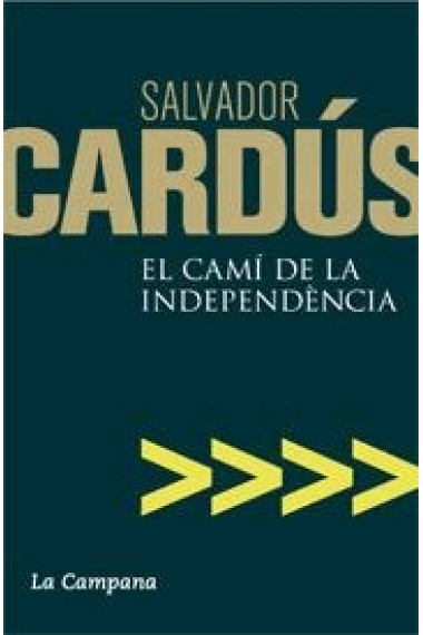 El camí de la independència