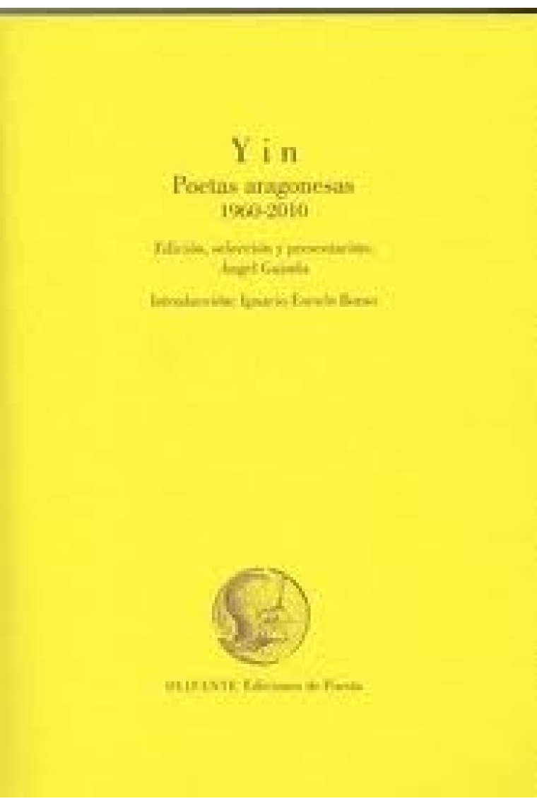 Yin. Poetas aragonesas 1960-2010