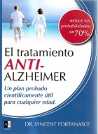 El Tratamiento Anti-Alzheimer : Cómo prevenir y curar el Alzheimer