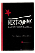 Hertzainak. La confesión radical