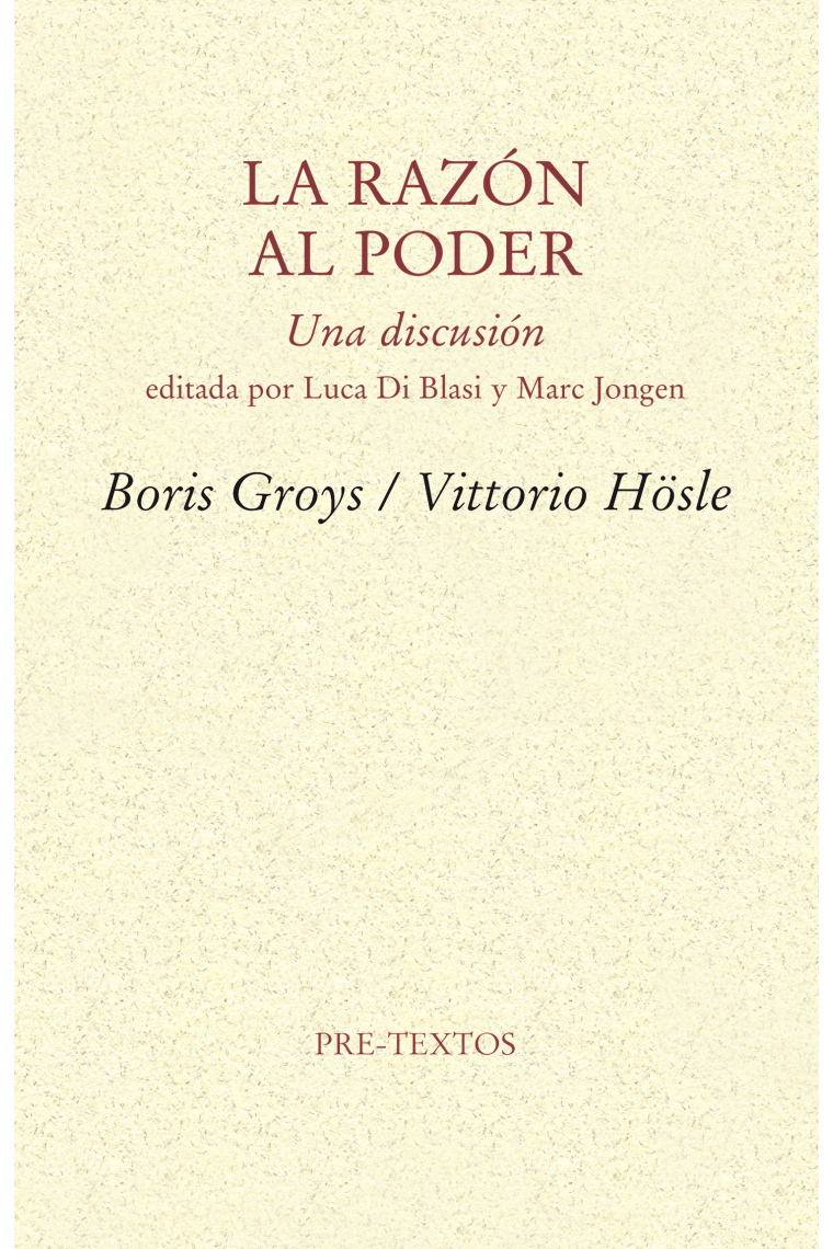 La razón al poder: una discusión