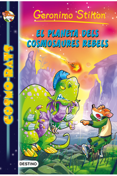 El planeta dels cosmosaures rebels (Cosmo-rats 5)