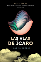 Las alas de Ícaro. La Esfera 2