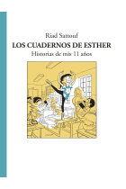 Los cuadernos de Esther. Historias de mis 11 años