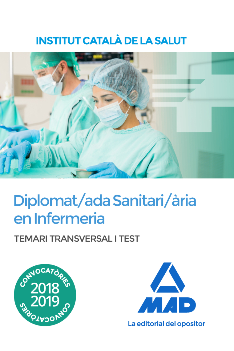 Temari i test transversal per a la categoria de Diplomat/ada Sanitari/ària en Infermeria de l'Institut Català de la Salut