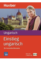 Einstieg ungarisch. Buch + 2 Audio-CDs: Für Kurzentschlossene