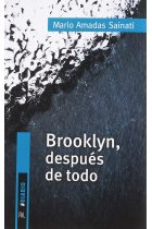 Brooklyn, después de todo