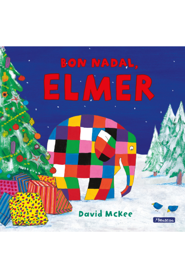 Bon Nadal, Elmer! (Col·lecció L'Elmer)