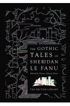 Gothic Tales of Sheridan Le Fanu (Silver Classics)