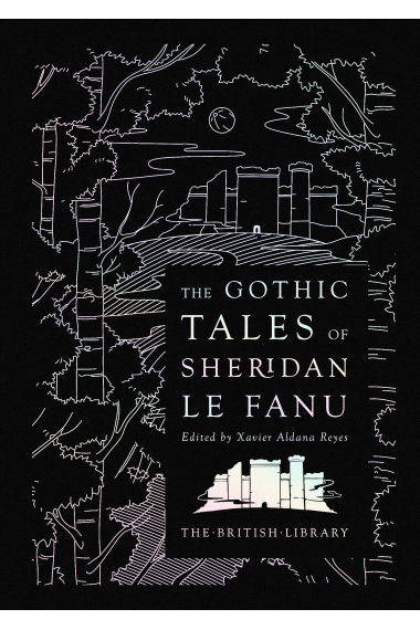 Gothic Tales of Sheridan Le Fanu (Silver Classics)