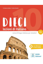 Dieci A2 Lezioni di italiano. Libro + ebook interattivo