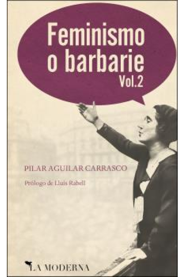 Feminismo o barbarie. Vol 2