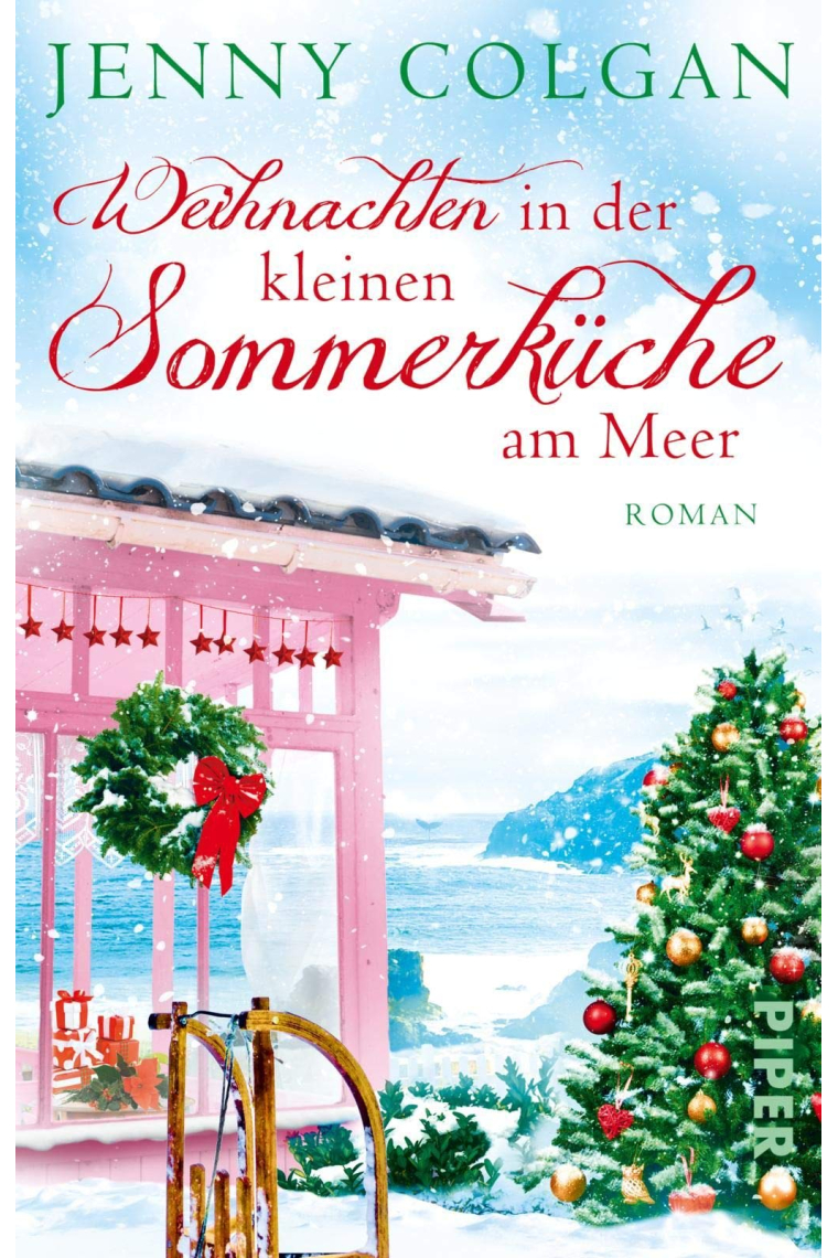 Weihnachten in der kleinen Sommerküche am Meer  (Floras Küche 3)