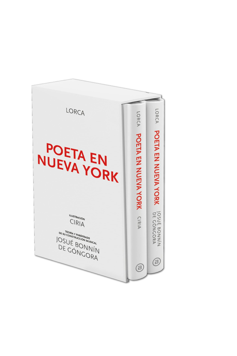 Poeta en Nueva York (Estuche en 2 volúmenes). Incluye ilustraciones de José Manuel Ciria y teoría y paráfrasis de su construcción musical de Bonnín de Góngora