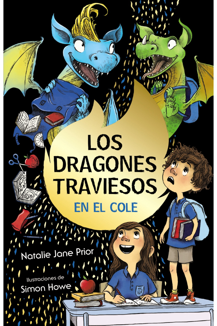 Los dragones traviesos, 2. Los dragones traviesos van al cole