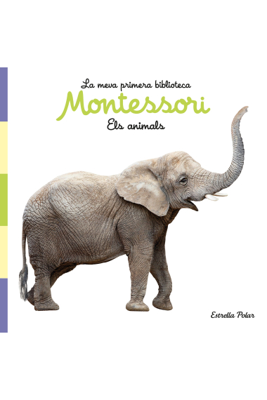 Els animals. Llibre de tela. La meva primera biblioteca Montessori