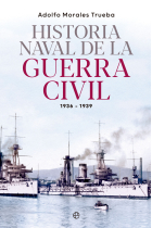 Historia naval de la Guerra Civil 1936-1939