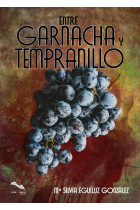 Entre garnacha y tempranillo