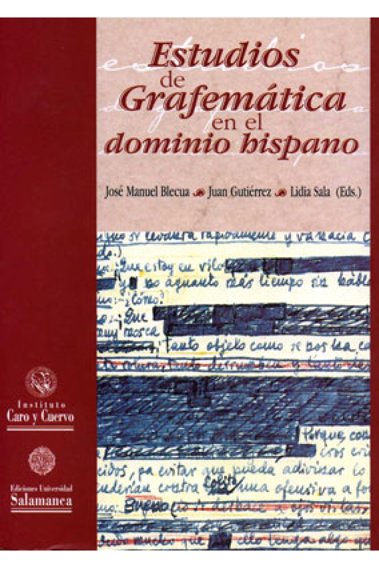 Estudios de grafemática en el dominio hispano