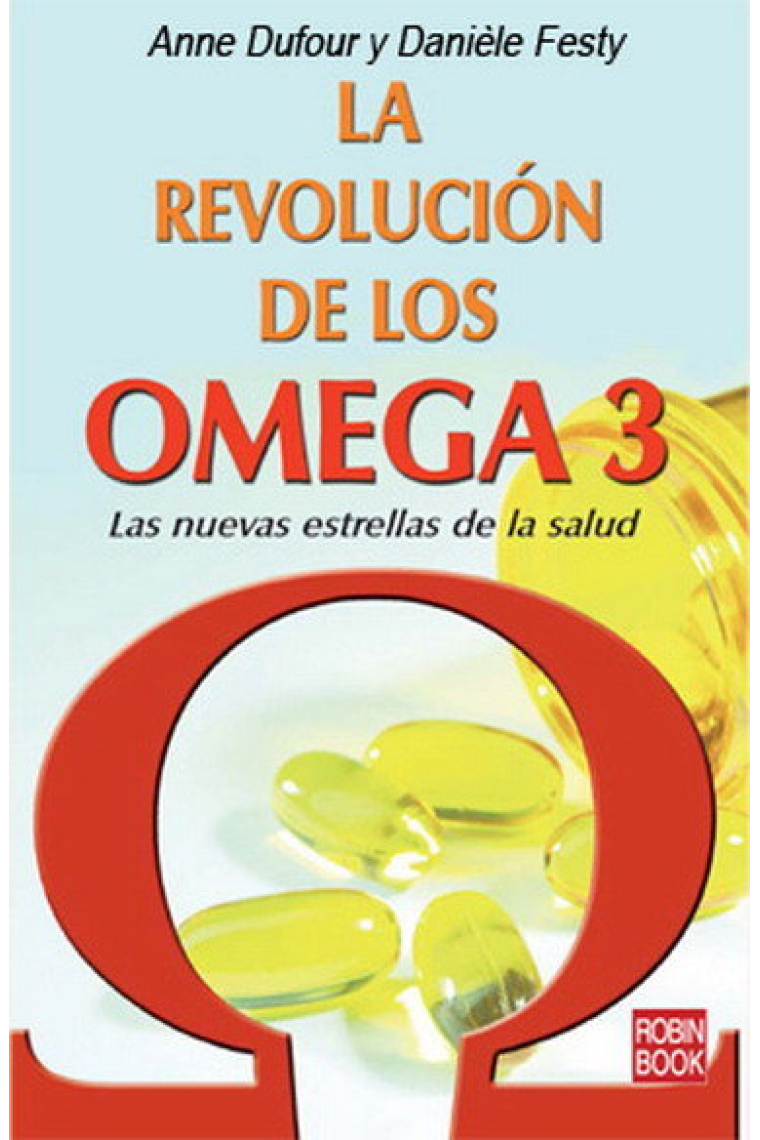 Revolución de los omega 3, la