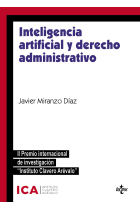 Inteligencia artificial y derecho administrativo. Especial referencia a los instrumentos de colaboración público-privada y contratación pública. II premio internacional de investigación Instituto Clavero Arévalo