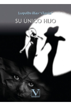 SU UNICO HIJO