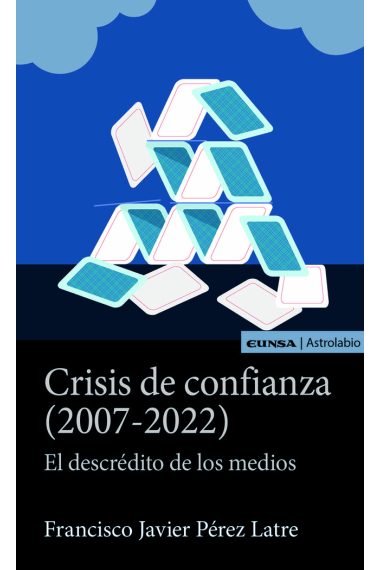 CRISIS DE CONFIANZA 2007 2022