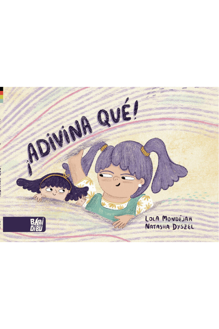 ¡ADIVINA QUE!