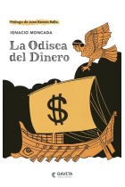 LA ODISEA DEL DINERO