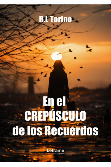 EN EL CREPUSCULO DE LOS RECUERDOS