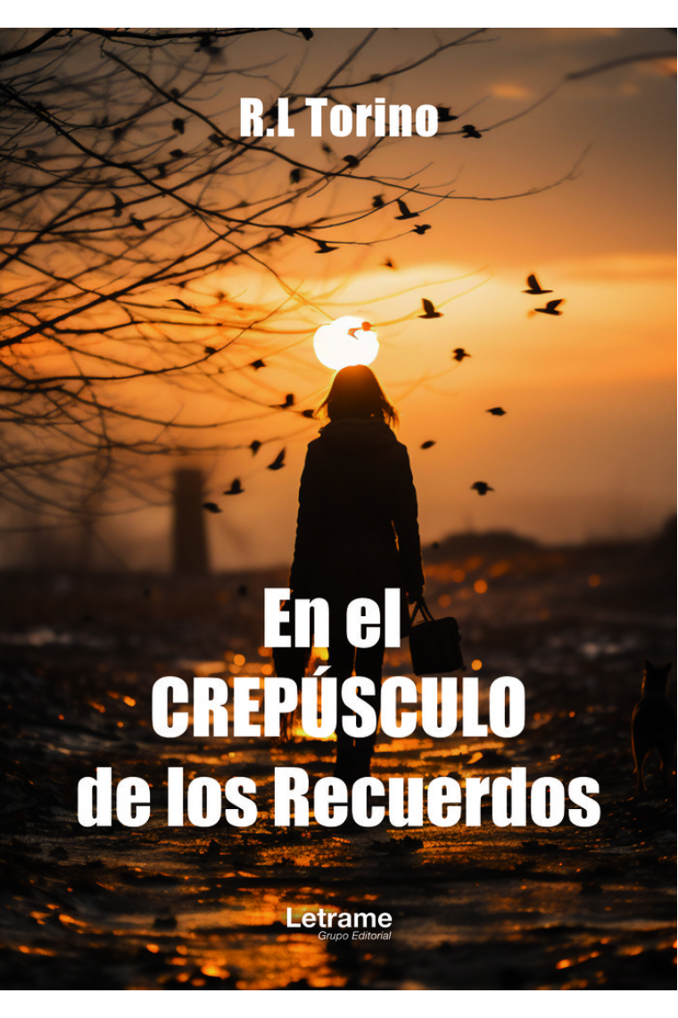 EN EL CREPUSCULO DE LOS RECUERDOS