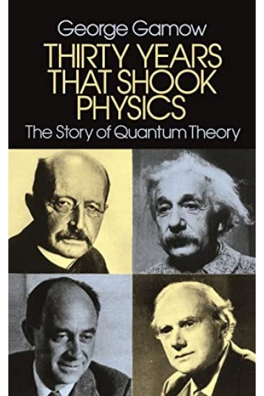 Thirty Years that Shook Physics: The Story of Quantum Theory